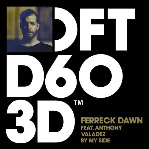 Ferreck Dawn - By My Side (Extended Mix) (feat. Anthony Valadez).mp3