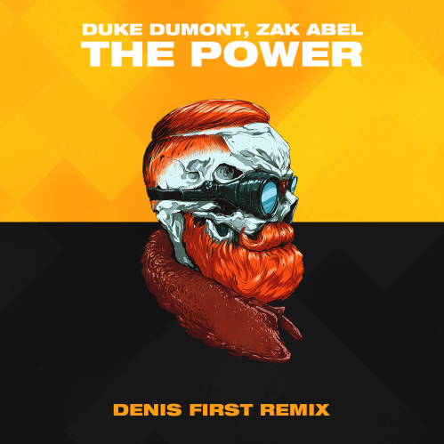 Duke Dumont, Zak Abel - The Power (Denis First Remix) [Extended Mix].mp3