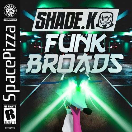 Shade K - Funk Broads (Original Mix) [SPACE PIZZA Records].mp3
