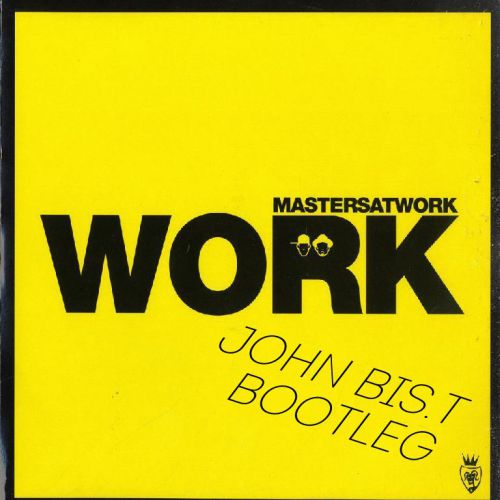 Masters At Work - Work (John Bis.T Bootleg) Radio Edit.mp3