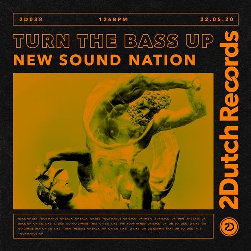 New Sound Nation - Turn The Bass Up (Extended Mix) [2Dutch Records].mp3