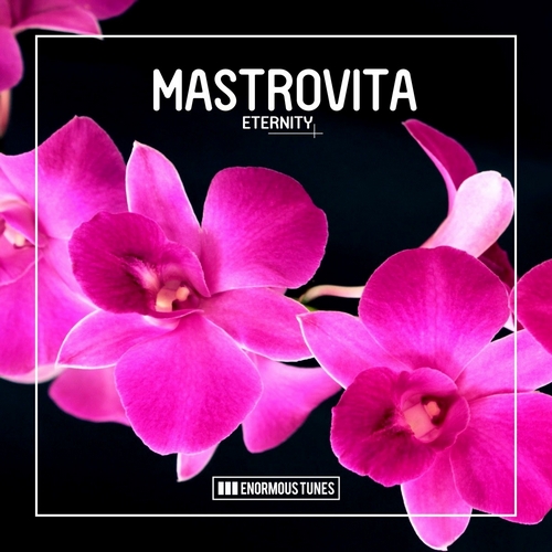 Mastrovita - Eternity (Original Club Mix).mp3