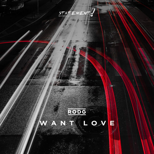 Rodg - Want Love (Extended Mix).mp3