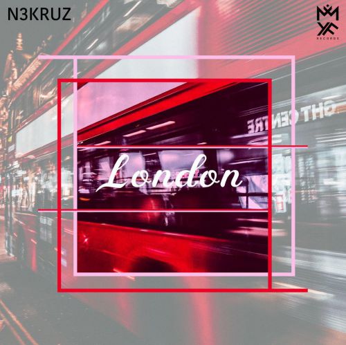 N3KRUZ - London (Original Mix).mp3