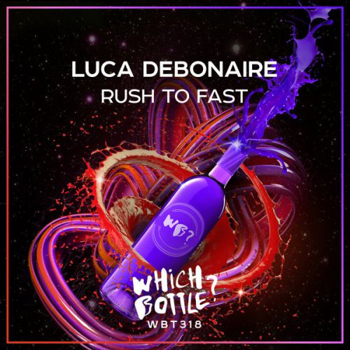 Luca Debonaire - Rush To Fast (Radio Edit).mp3