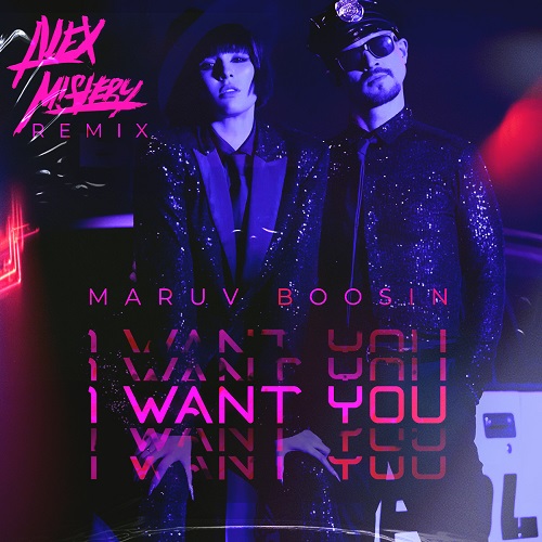 Maruv & Boosin - I Want You (Alex Mistery Remix Radio Edit) [2020].mp3