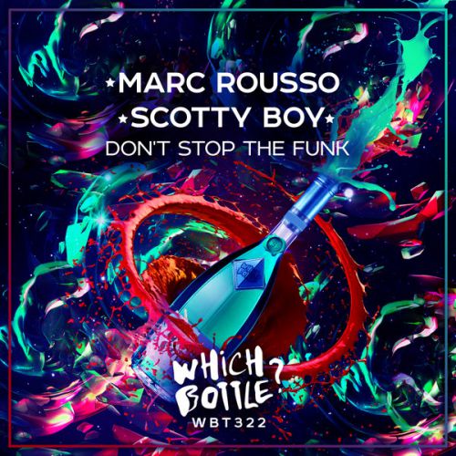 Marc Rousso & Scotty Boy - Don't Stop The Funk (Club Mix).mp3