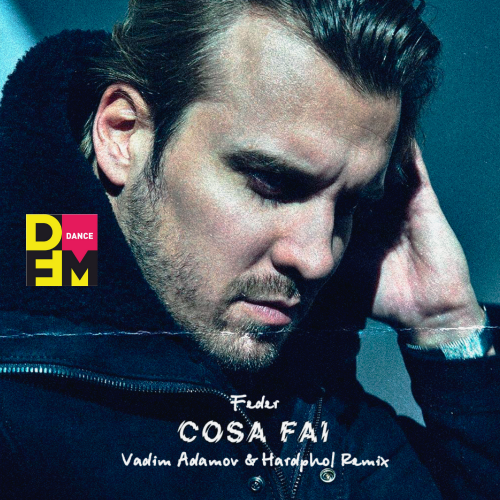 Feder - Cosa Fai (Vadim Adamov & Hardphol Remix) (Radio Edit).mp3