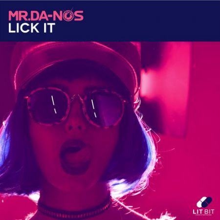 Mr. Da-Nos - Lick It (Extended Mix) [Lit Bit].mp3