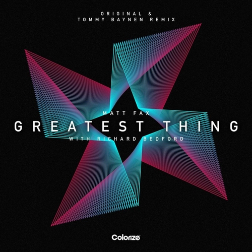 Matt Fax & Richard Bedford - Greatest Thing (Tommy Baynen Extended Remix).mp3