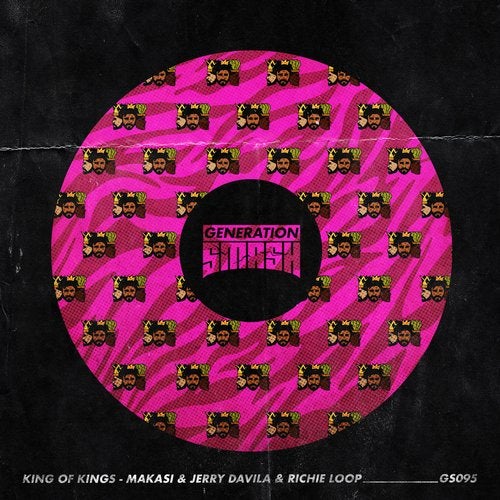 Makasi & Jerry Davila & Richie Loop - King of Kings (Extended Mix) [Generation Smash].mp3