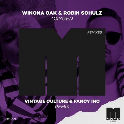 Winona Oak & Robin Schulz - Oxygen (Vintage Culture & Fancy Inc Extended Remix) .mp3