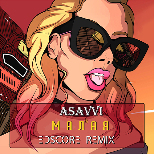 Asavvi -  (Edscore Remix) [2020]