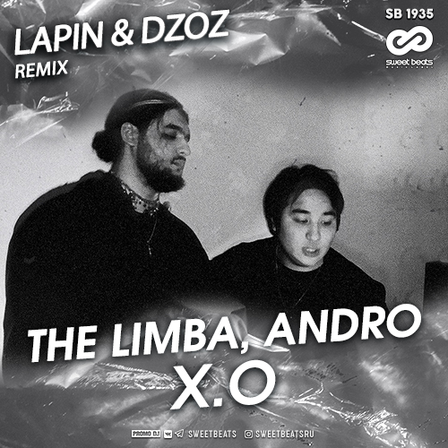 The Limba, Andro - X.O (Lapin & Dzoz Radio Edit).mp3