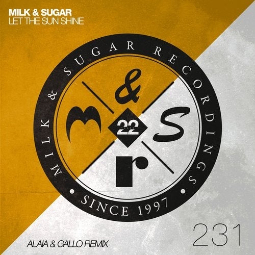 Milk & Sugar - Let the Sun Shine (Alaia & Gallo Extended Remix).mp3