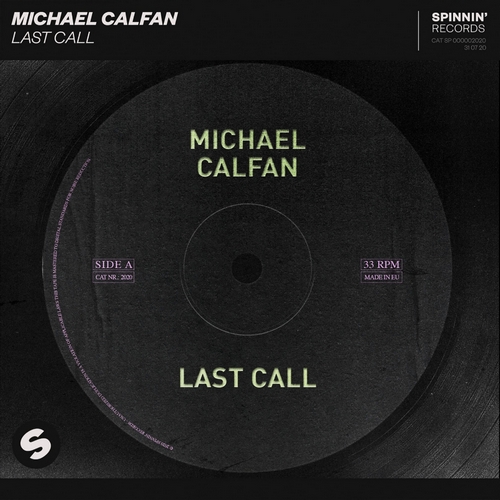 Michael Calfan - Last Call (Extended Mix).mp3