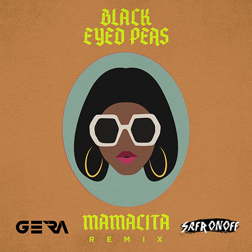 Black Eyed Peas, Ozuna & J Rey Soul - Mamacita (Safronoff & G3ra Moombahton Remix) [2020]