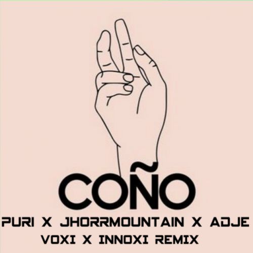 Puri x Jhorrmountain x Adje - Cono (VOXI & INNOXI Radio Edit).mp3