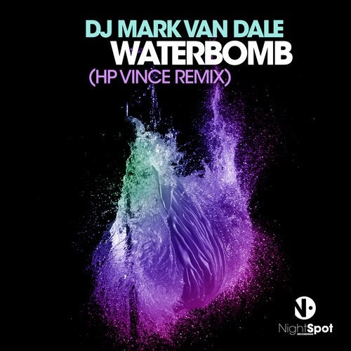 DJ Mark Van Dale - Waterbomb (HP Vince Remix) NightSpot Recordings.mp3