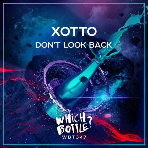 Xotto - Don't Look Back (Extended Mix).mp3