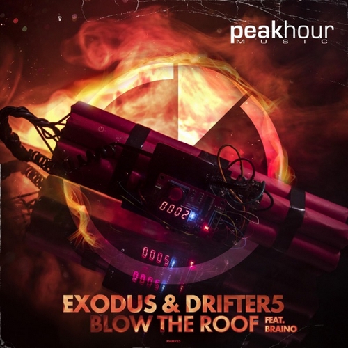 Exodus & Drifter5 feat. Braino - Blow The Roof (Extended Mix) .mp3