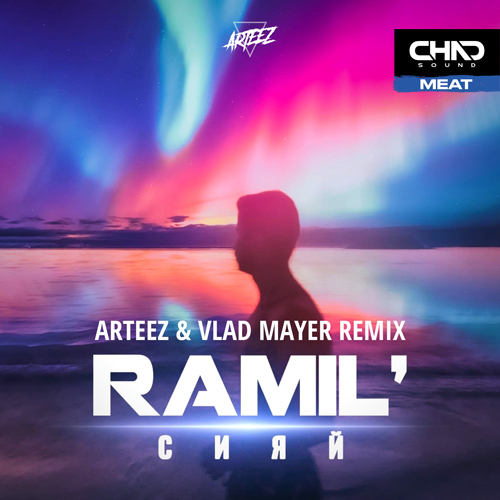 Ramil' -  (Arteez & Vlad Mayer Radio Edit).mp3