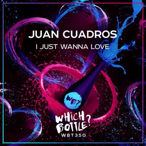 Juan Cuadros - I Just Wanna Love (Radio Edit).mp3