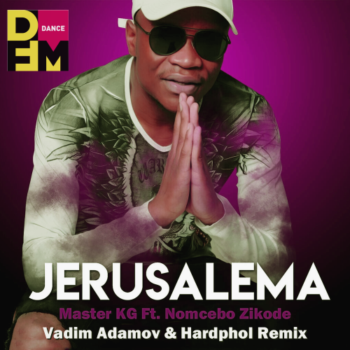 Master KG Ft. Nomcebo - Jerusalema (Vadim Adamov & Hardphol Remix) (Radio Edit).mp3