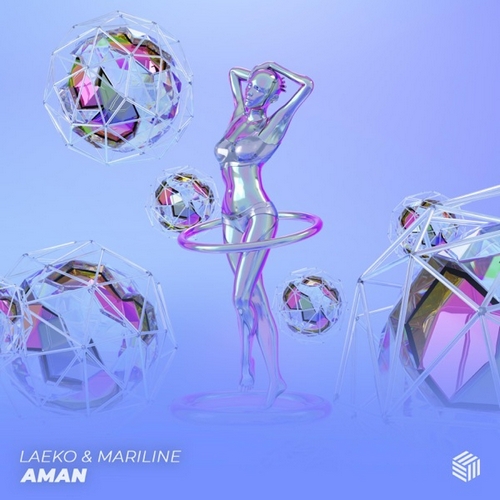 Laeko & Mariline - Aman (Extended Mix).mp3