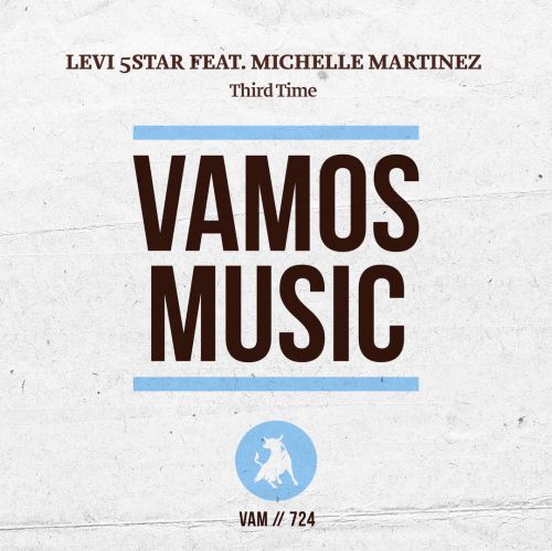 Levi 5Star Feat. Michelle Martinez - Third Time (Sharapov Radio Mix).mp3