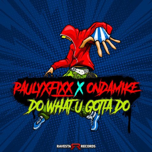 DJ Fixx, Ondamike - Do What U Gotta Do (Original Mix) [Ravesta Records].mp3
