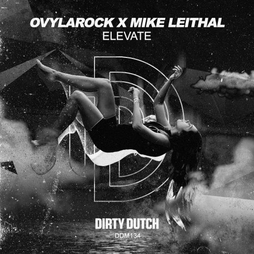 Ovylarock, Mike Leithal - Elevate (Extended Mix) [Dirty Dutch Music].mp3