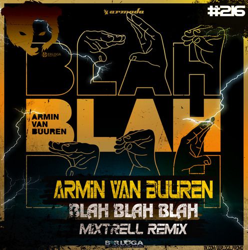 Armin van Buuren - Blah Blah Blah (Mixtrell Remix  Radio Edit) [2020].mp3