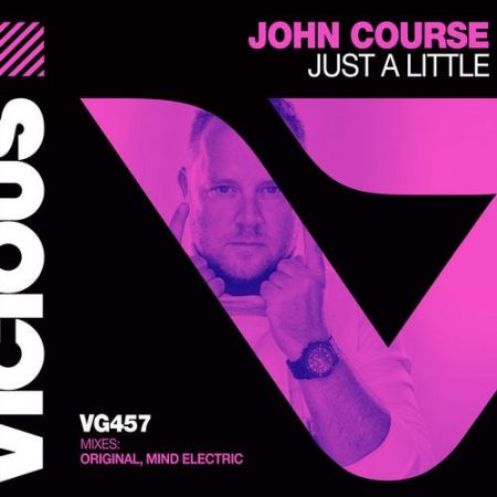 John Course - Just A Little (Extended Mix) [Vicious].mp3