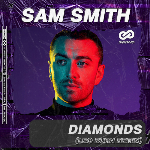 Sam Smith - Diamonds (Leo Burn Radio Edit).mp3