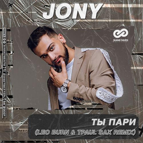 JONY -   (Leo Burn & TPaul Sax Remix).mp3