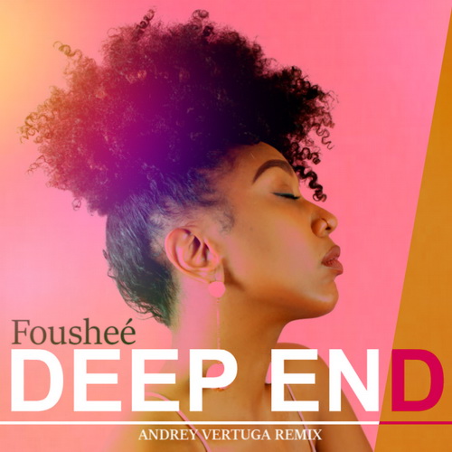 Fousheé - Deep End (Andrey Vertuga Remix) (Radio Edit).mp3