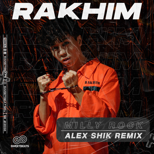Rakhim - Milly Rock (Alex Shik Remix).mp3