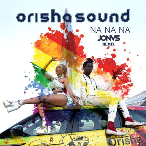 Orisha Sound - Na Na Na (JONVS Remix) Radio.mp3
