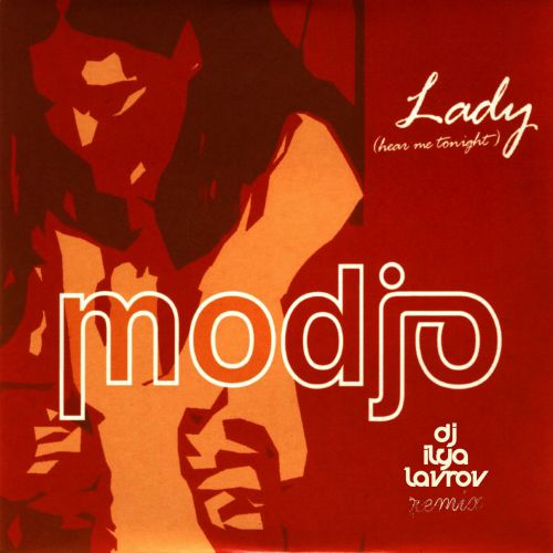 Modjo - Lady (DJ Ilya Lavrov Remix) [2006]
