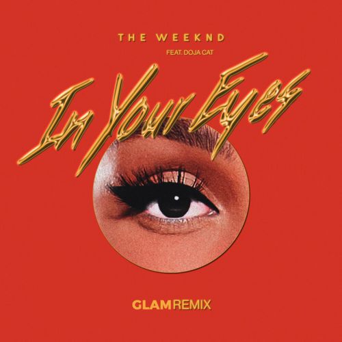 The Weeknd feat. Doja Cat - In Your Eyes (Glam Remix) [2020]