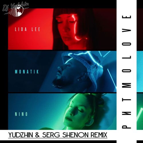 Monatik, Lida Lee, Nino - Love (Yudzhin & Serg Shenon Radio Remix).mp3