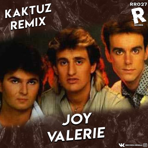 Joy - Valerie (KaktuZ RemiX).mp3