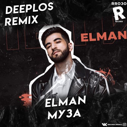 ELMAN -  (Deeplos Remix) Radio.mp3