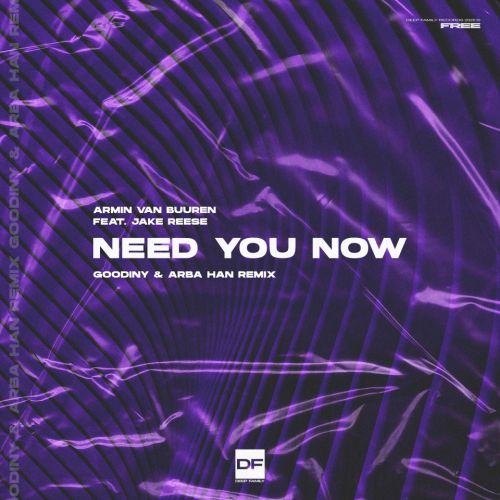 Armin Van Buuren feat. Jake Reese - Need You Now (Goodiny & Arba Han Remix) [2020]