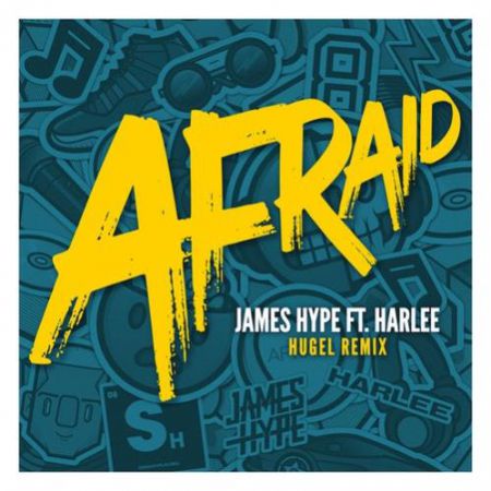 James Hype, HARLEE - Afraid (HUGEL Extended Mix) [Universal Music].mp3