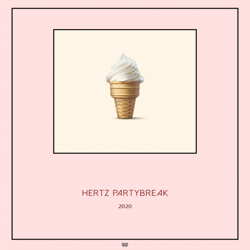 Hertz - Partybreak #1 #2 #3 [2020]