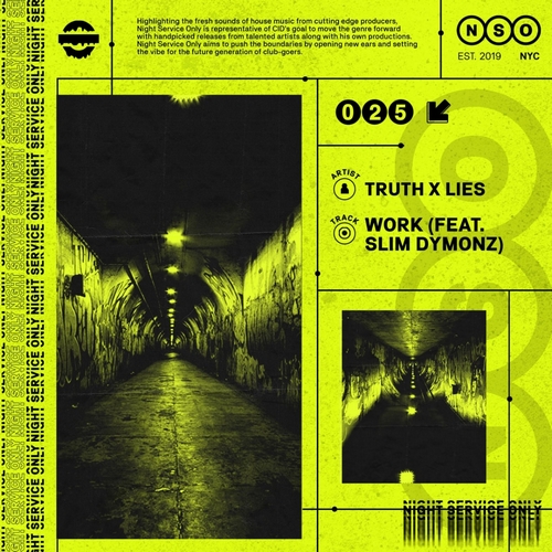 Truth x Lies feat. Slim Dymondz - Work (Extended Mix).mp3
