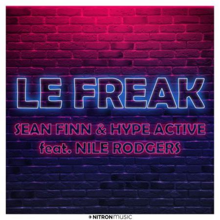 Sean Finn & Hype Active feat. Nile Rodgers - Le Freak (Sean Finn & Dj Blackstone Extended Mix) [Nitron Music].mp3