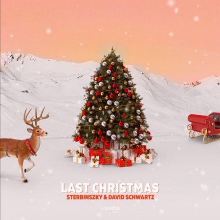 Sterbinszky & David Schwartz - Last Christmas (Extended Mix) [LoveStyle Records].mp3